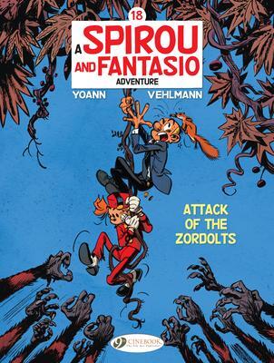 Cover: 9781800440227 | Spirou &amp; Fantasio Vol. 18: Attack Of The Zordolts | Fabien Vehlmann