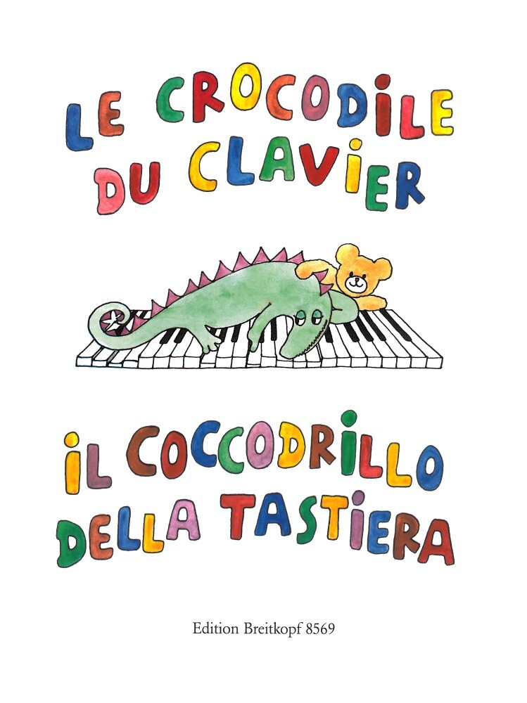 Cover: 9790004178560 | Le Crocodile du clavier / Il Coccodrillo... | Buch | EAN 9790004178560