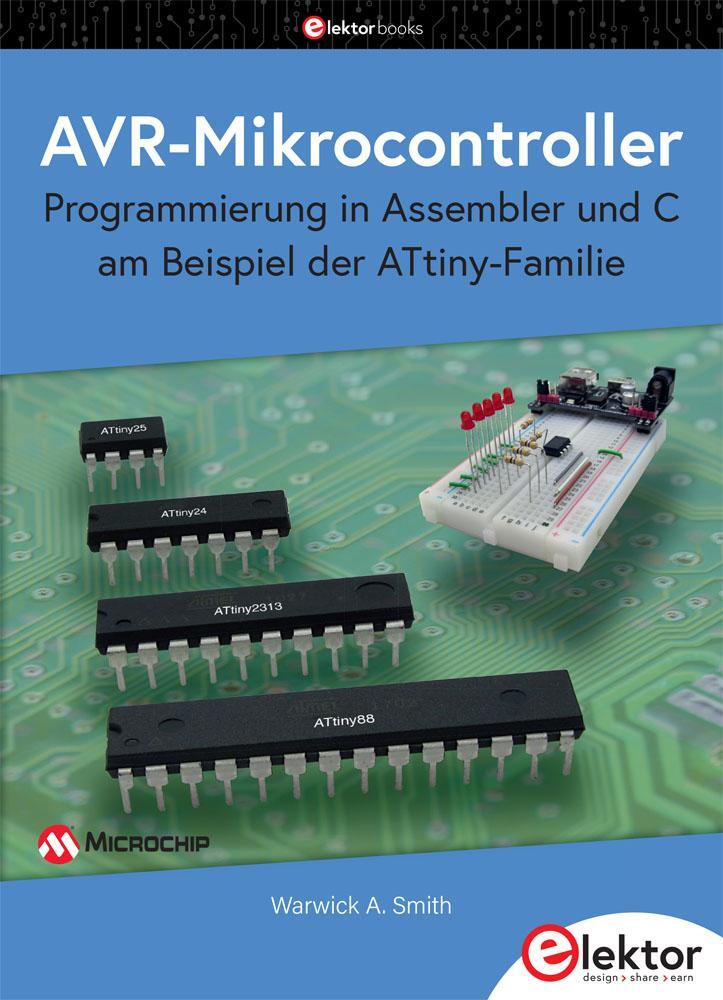 Cover: 9783895765766 | AVR-Mikrocontroller | Warwick A. Smith | Taschenbuch | 329 S. | 2023