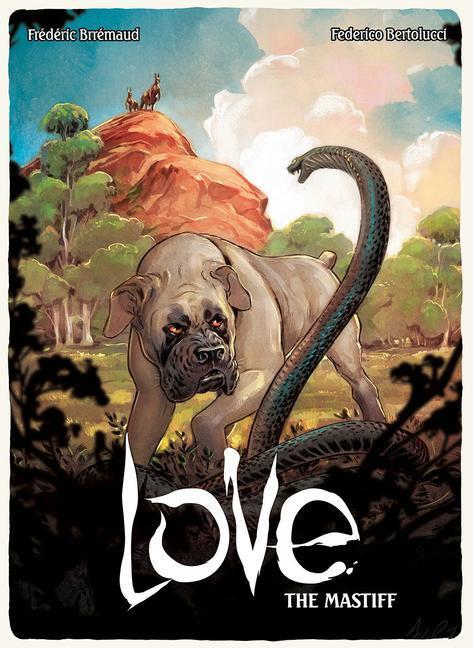 Cover: 9781951719173 | Love: The Mastiff | Frederic Brremaud | Buch | Englisch | 2021