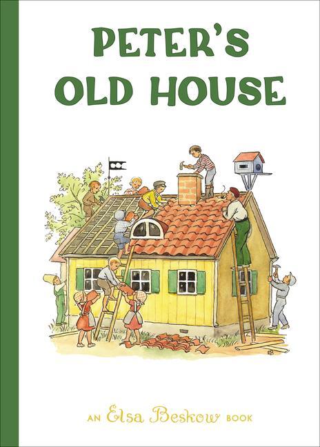 Cover: 9781782507512 | Peter's Old House | Elsa Beskow | Buch | Gebunden | Englisch | 2021
