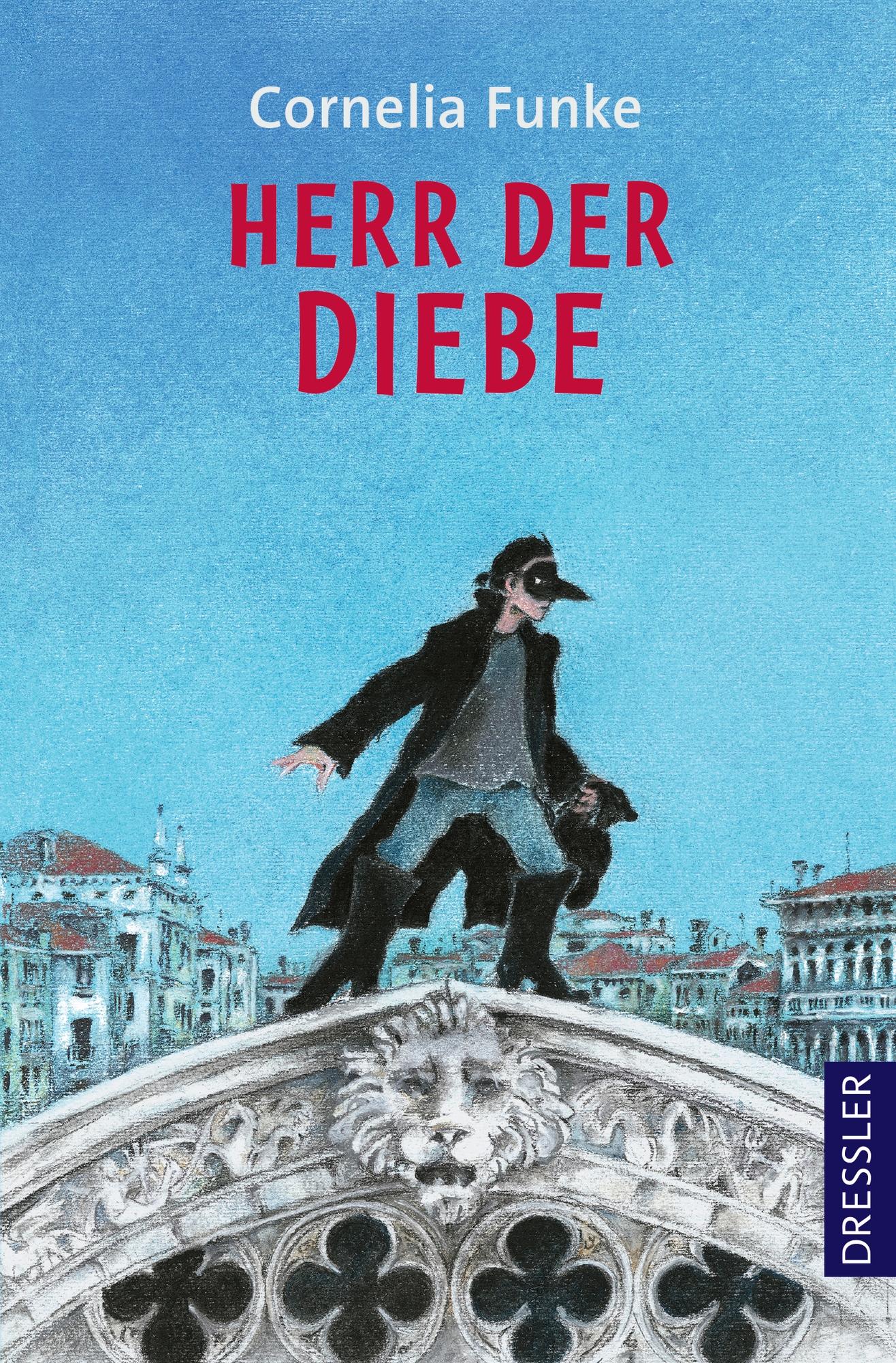 Cover: 9783751300674 | Herr der Diebe | Cornelia Funke | Taschenbuch | Dressler | 392 S.