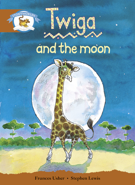 Cover: 9780435140946 | Literacy Edition Storyworlds Stage 7, Animal World, Twiga and the Moon