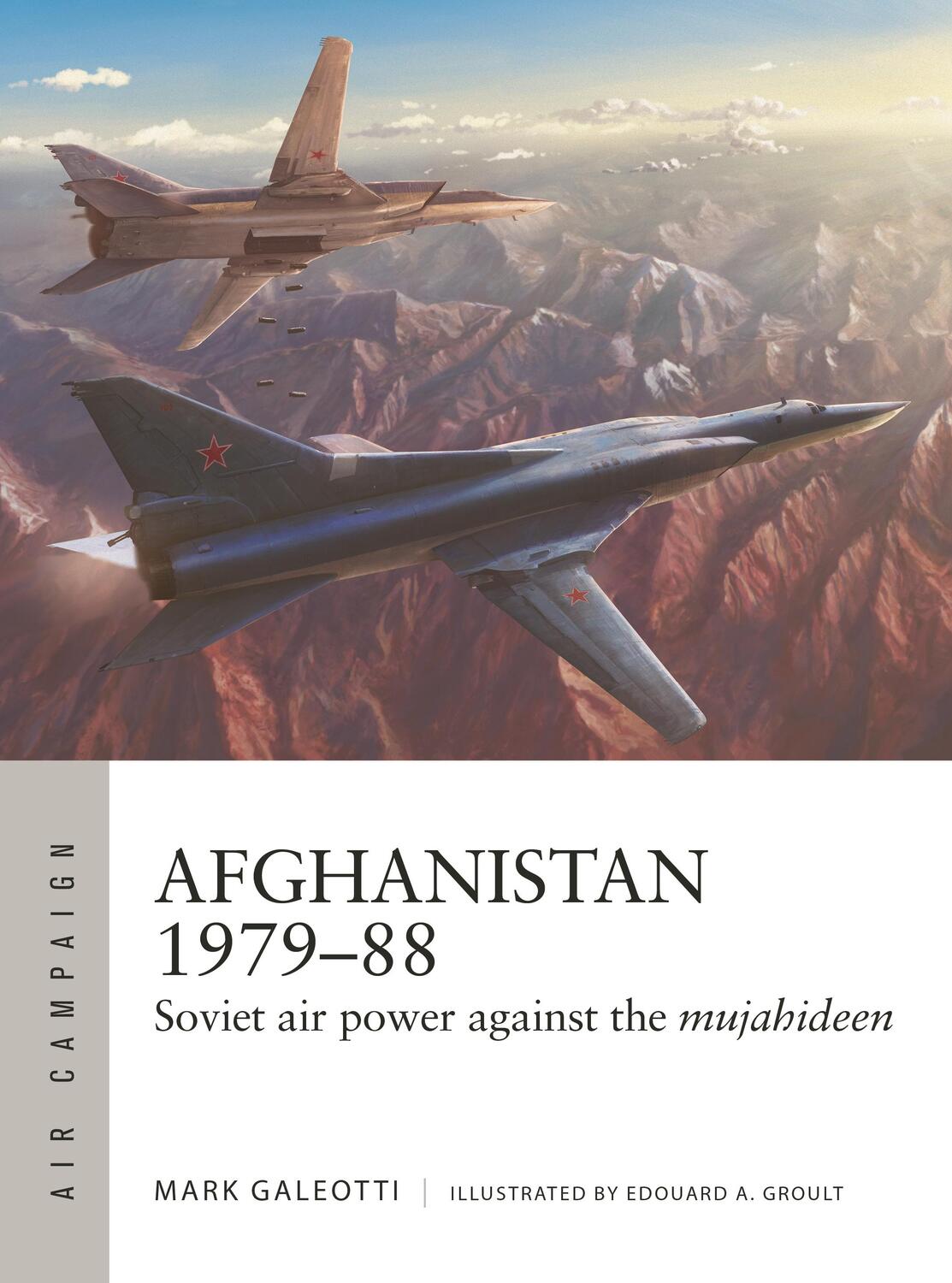 Cover: 9781472850713 | Afghanistan 1979-88 | Soviet air power against the mujahideen | Buch