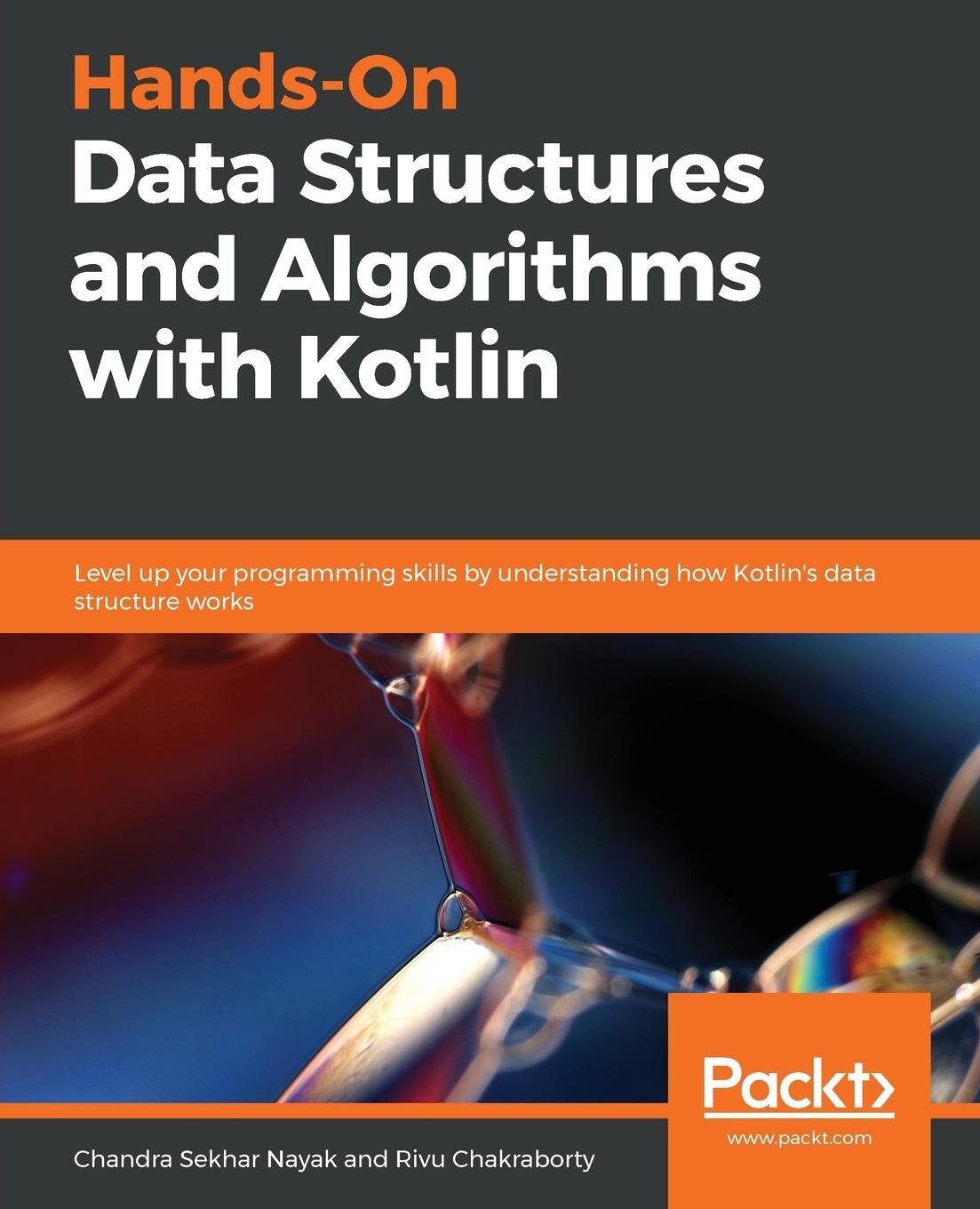 Cover: 9781788994019 | Hands-On Data Structures and Algorithms with Kotlin | Nayak (u. a.)