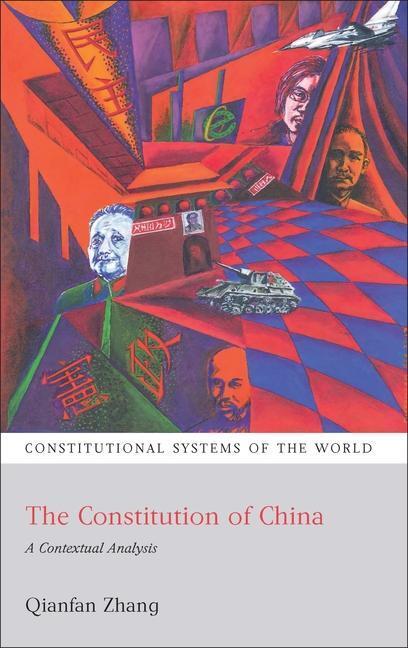 Cover: 9781841137407 | CONSTITUTION OF CHINA UK/E | A Contextual Analysis | Qianfan Zhang