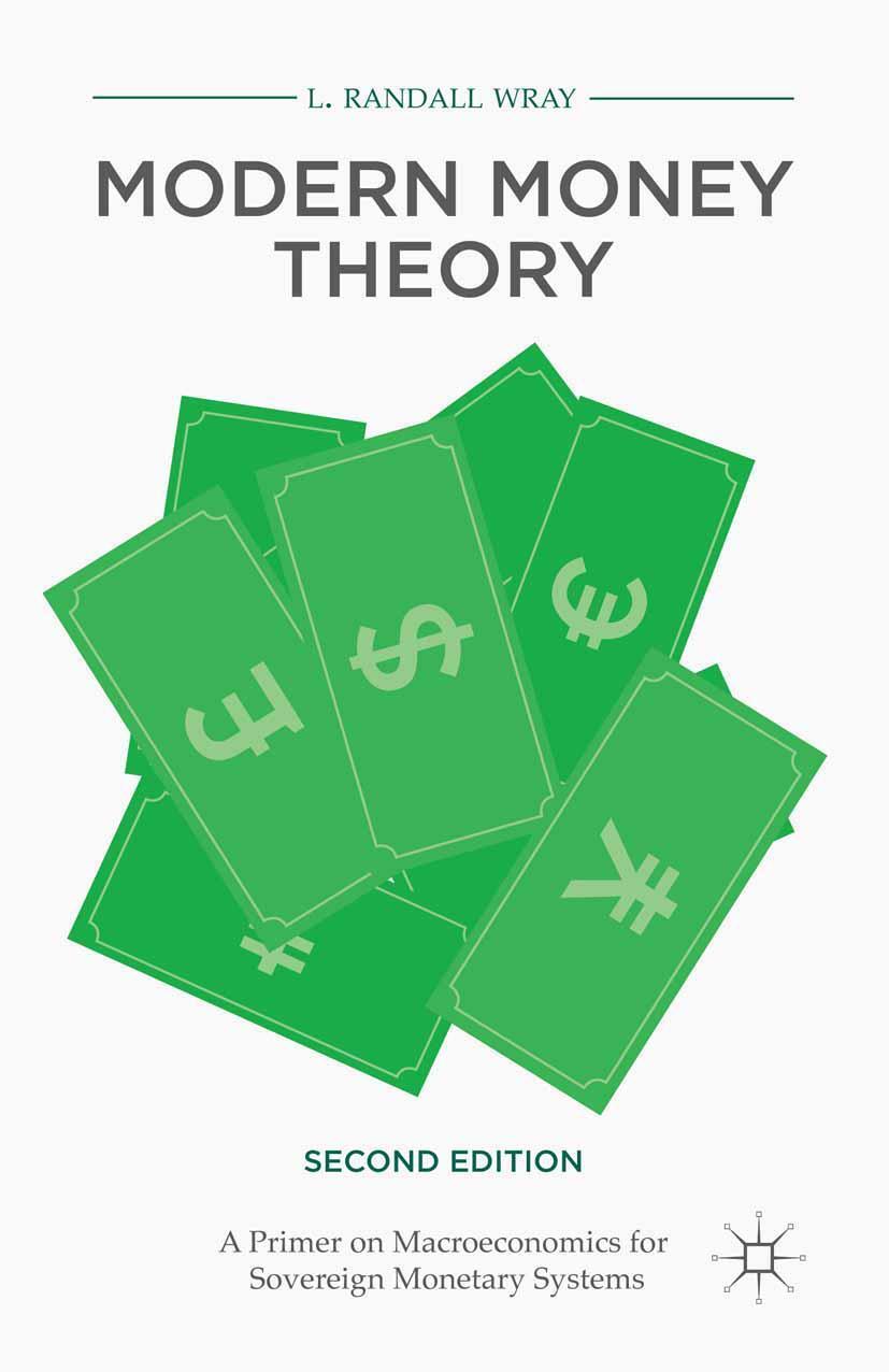 Cover: 9781137539908 | Modern Money Theory | L. Randall Wray | Taschenbuch | xvi | Englisch