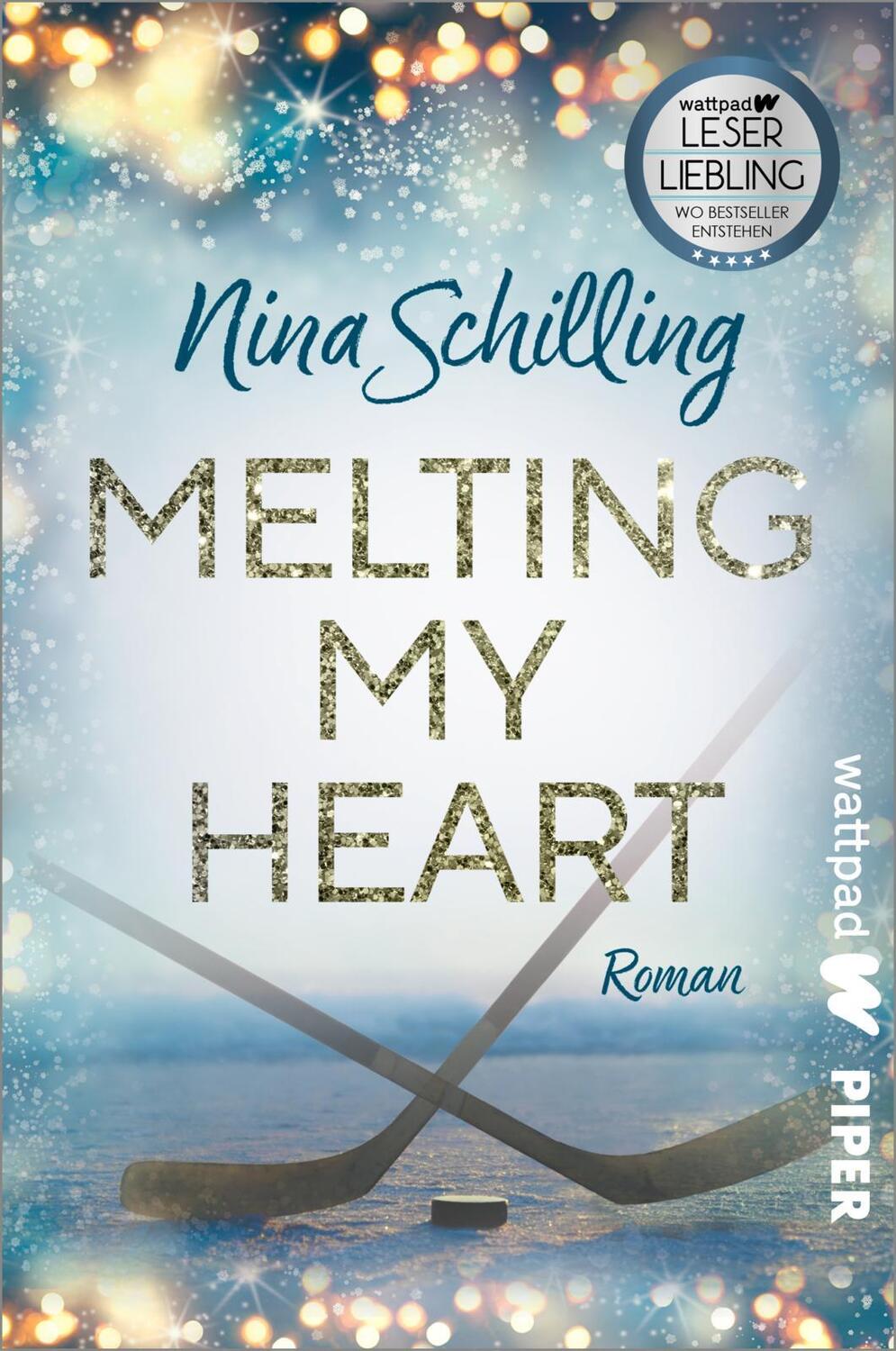 Cover: 9783492505710 | Melting my Heart | Nina Schilling | Taschenbuch | 456 S. | Deutsch