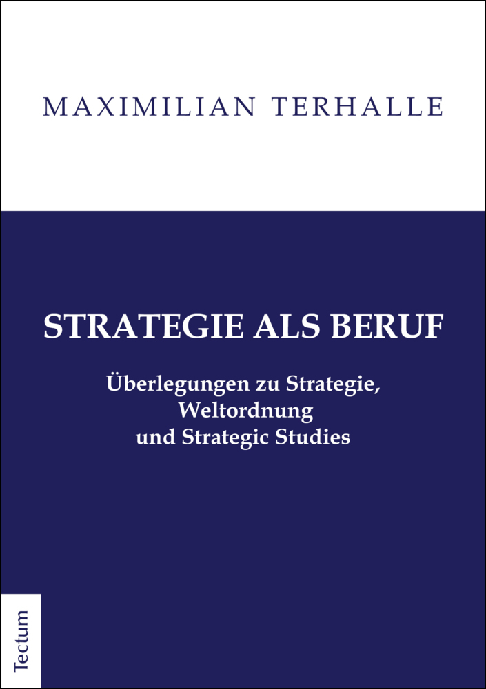 Cover: 9783828844094 | Strategie als Beruf | Maximilian Terhalle | Taschenbuch | 362 S.