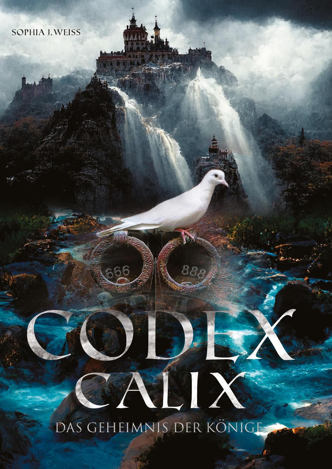 Cover: 9783347542501 | Codex Calix - Das Geheimnis der Könige | Sophia J. Weiss | Buch | 2022