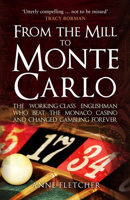 Cover: 9781398103344 | From the Mill to Monte Carlo | Anne Fletcher | Taschenbuch | Englisch