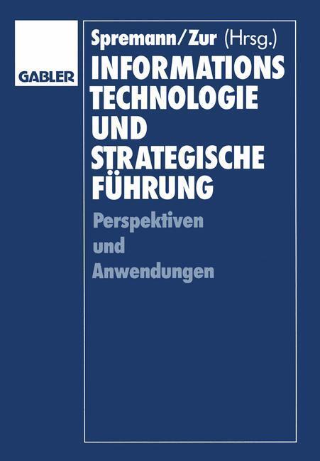 Cover: 9783409131308 | Informationstechnologie und strategische Führung | Bartmann (u. a.)