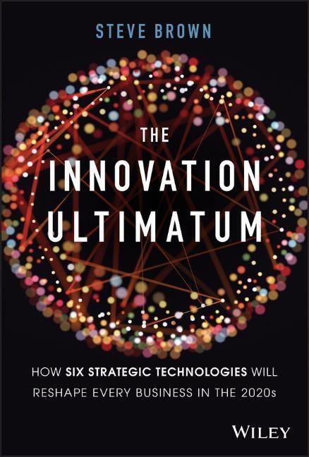 Cover: 9781119615422 | The Innovation Ultimatum | Steve Brown | Buch | 320 S. | Englisch