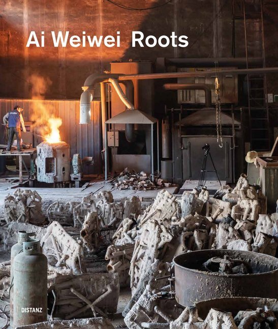 Cover: 9783954763009 | Roots | Ai Weiwei | Buch | 124 S. | Englisch | 2019 | Distanz Verlag
