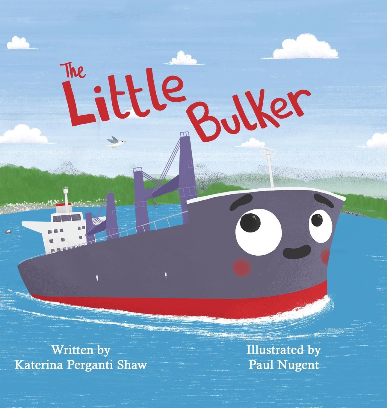 Cover: 9781915424631 | The Little Bulker | Katerina P Shaw | Buch | Englisch | 2022