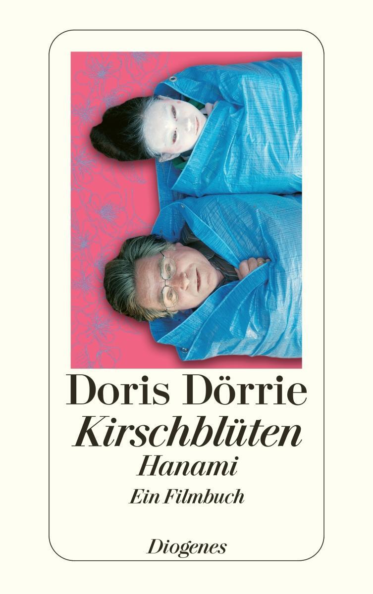 Cover: 9783257240672 | Kirschblüten | Hanami | Doris Dörrie | Taschenbuch | 211 S. | Deutsch