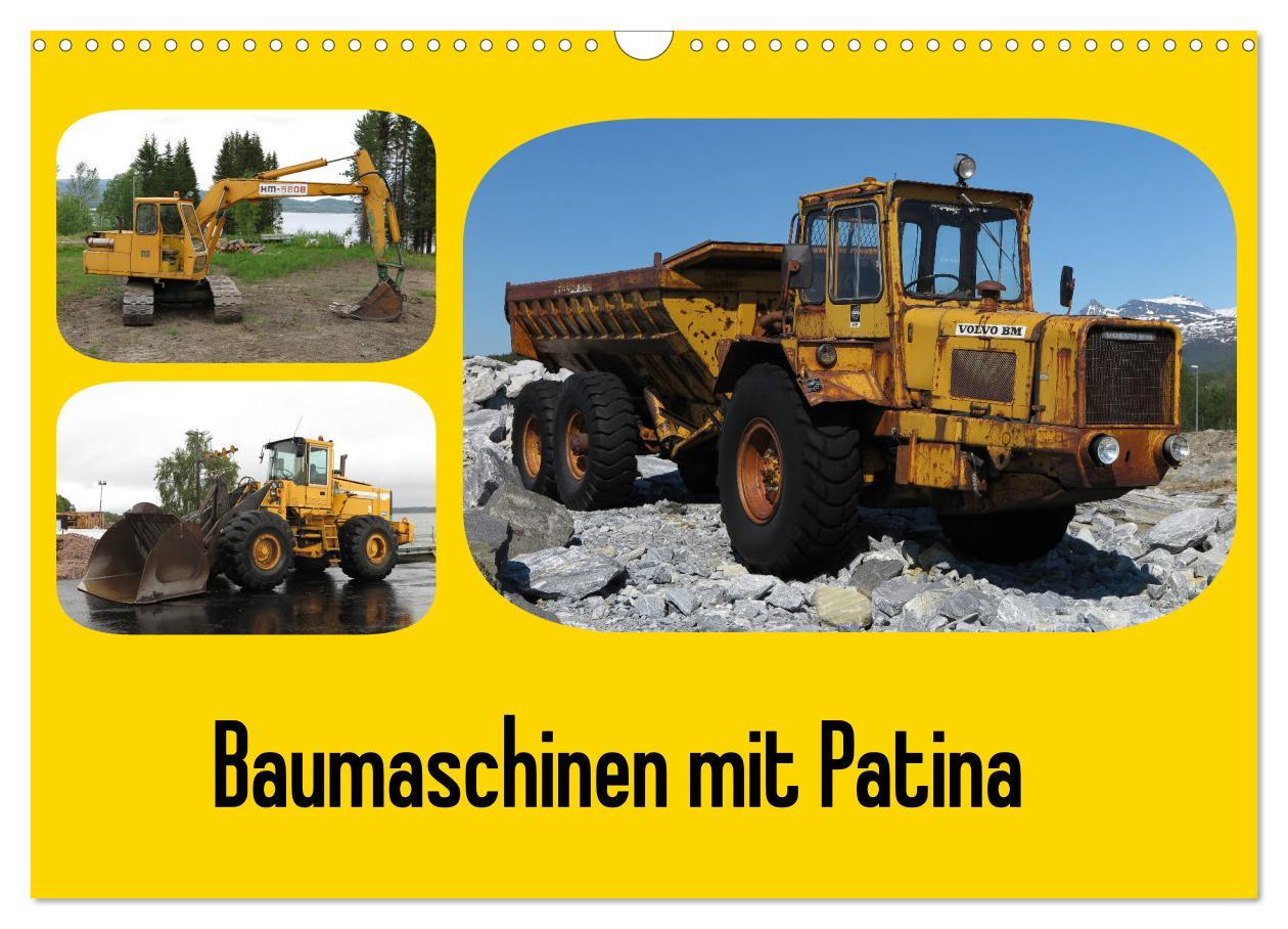 Cover: 9783435360413 | Baumaschinen mit Patina (Wandkalender 2025 DIN A3 quer), CALVENDO...