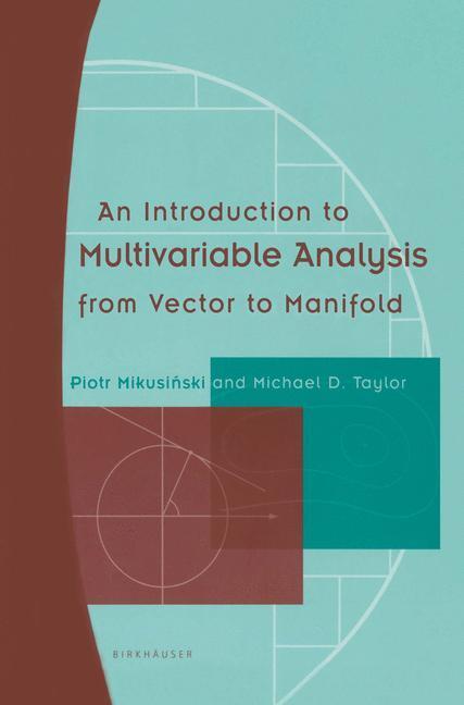 Cover: 9781461266006 | An Introduction to Multivariable Analysis from Vector to Manifold | X