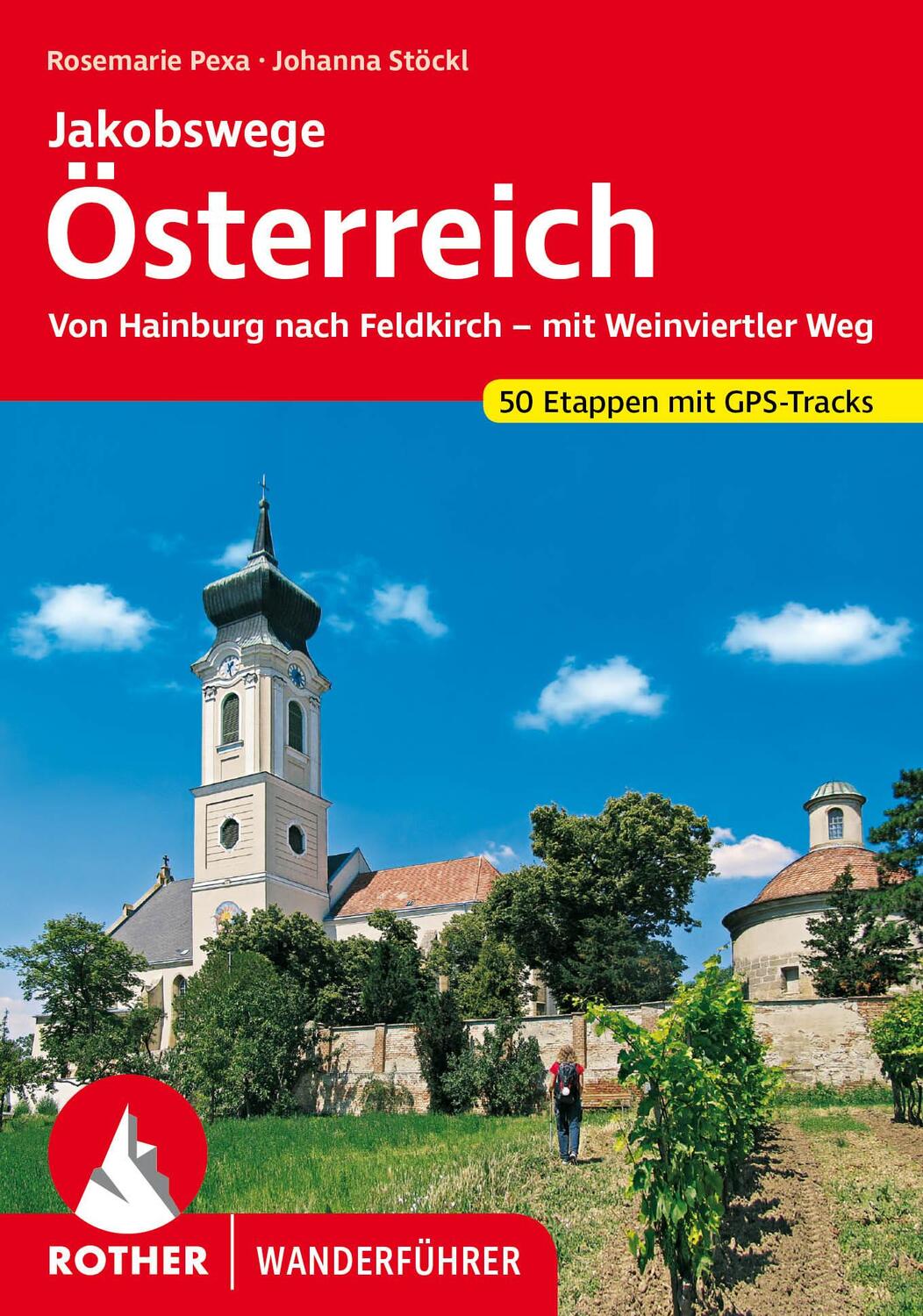 Cover: 9783763344734 | Jakobswege Österreich | Rosemarie Pexa (u. a.) | Taschenbuch | 344 S.