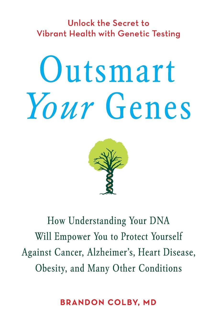 Cover: 9780399536380 | Outsmart Your Genes | Brandon Colby | Taschenbuch | Paperback | 2011