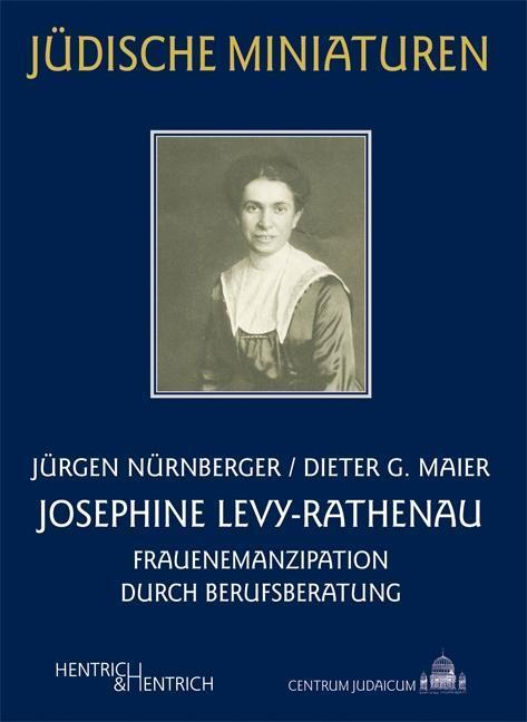 Cover: 9783942271936 | Josephine Levy-Rathenau | Dieter G/Nürnberger, Jürgen Maier | Buch
