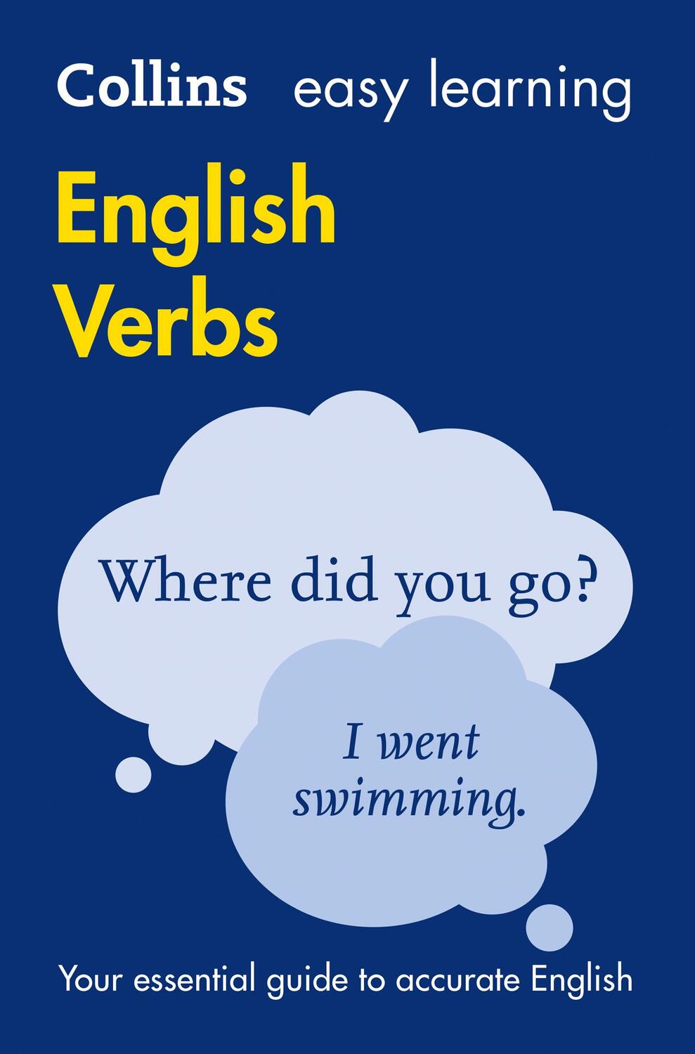 Cover: 9780008100803 | Easy Learning English Verbs | Your Essential Guide to Accurate English