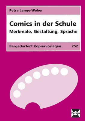 Cover: 9783834422903 | Comics in der Schule | Petra Lange-Weber | Taschenbuch | 52 S. | 2010