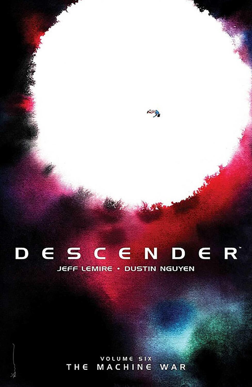 Cover: 9781534306905 | Descender Volume 6: The Machine War | The Machine War | Jeff Lemire
