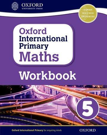 Cover: 9780198365303 | Oxford International Primary Maths: Grade 5: First Edition Workbook 5