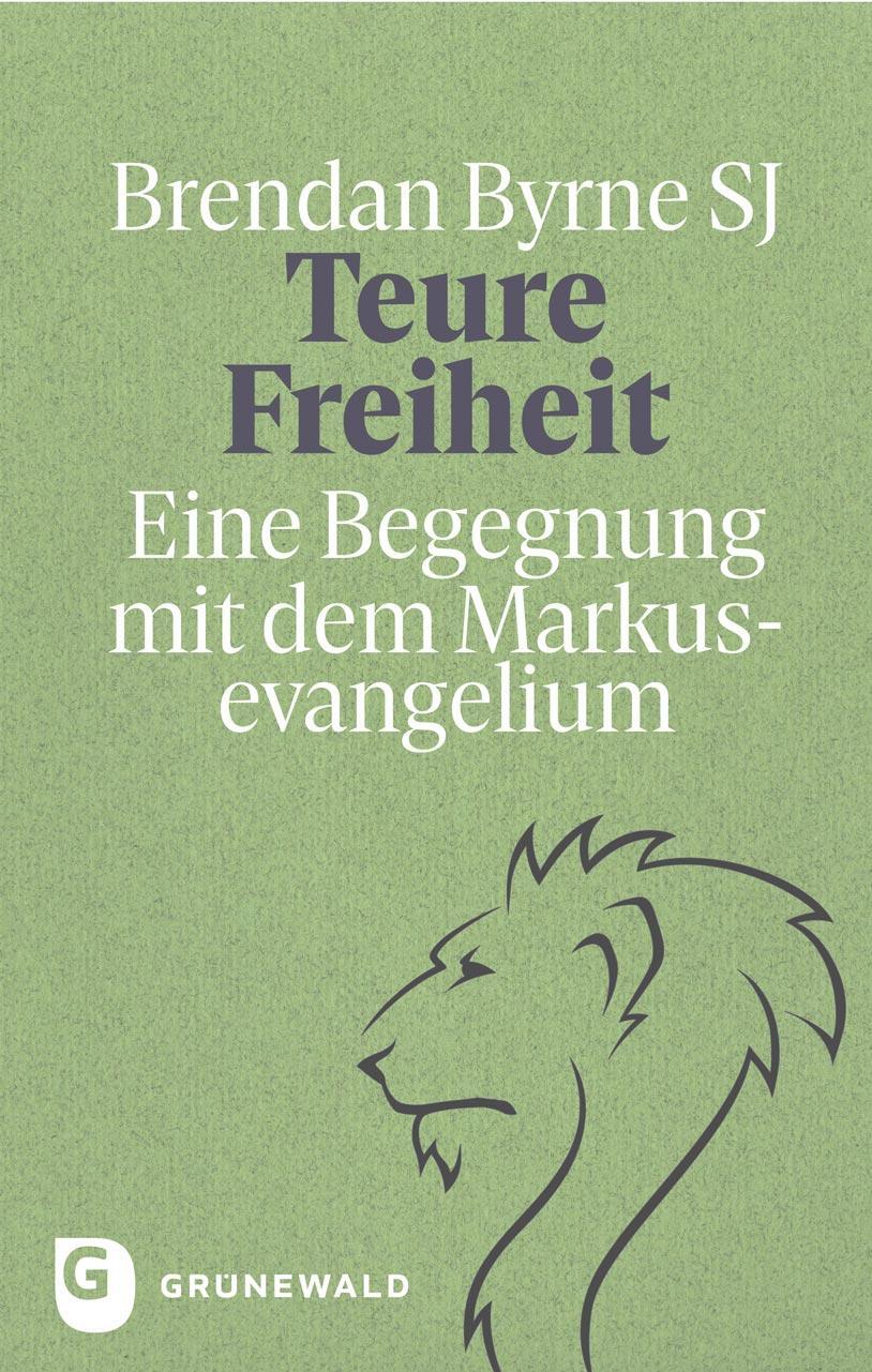 Cover: 9783786733423 | Teure Freiheit | Eine Begegnung mit dem Markusevangelium | SJ (u. a.)