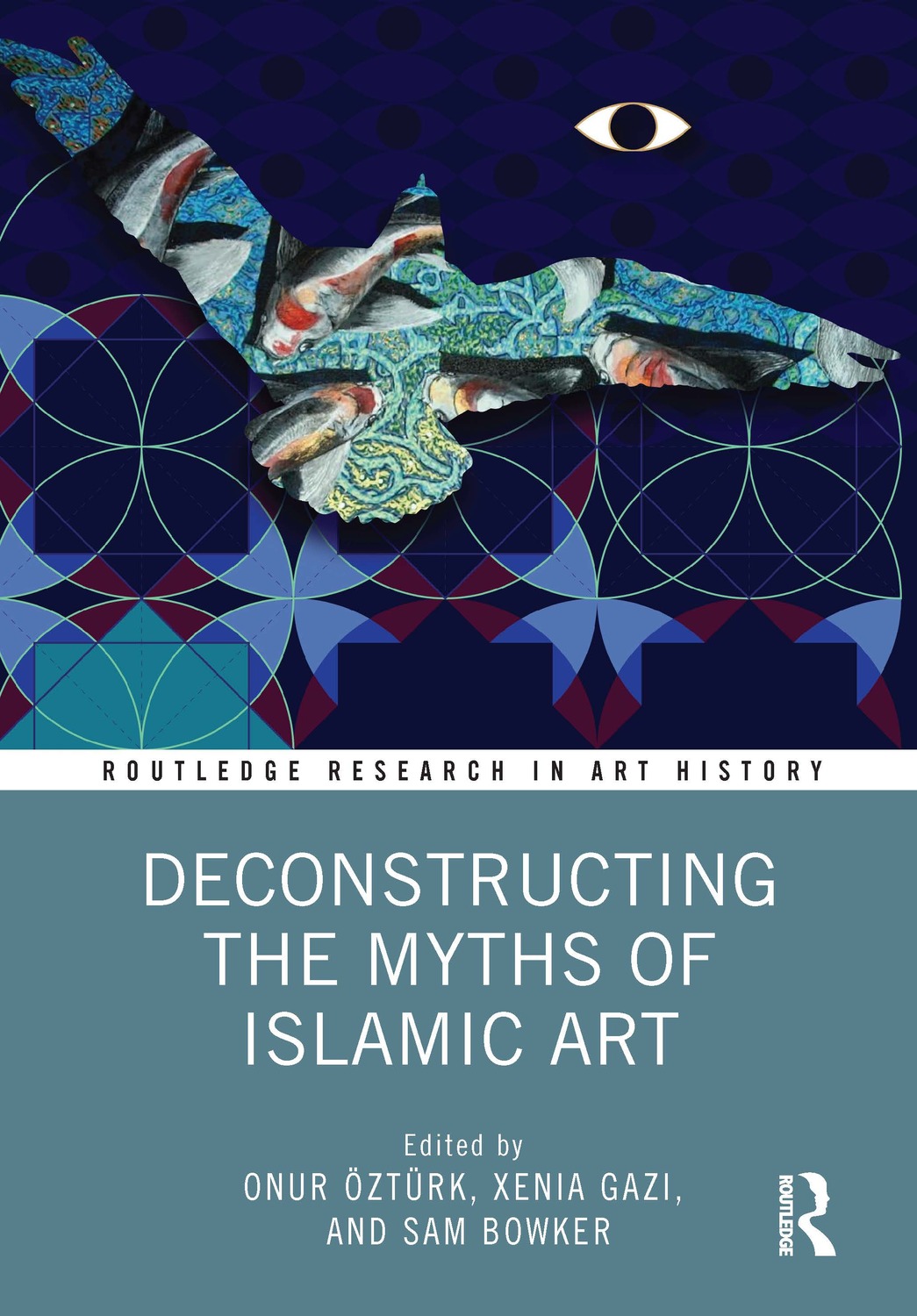 Cover: 9780367772666 | Deconstructing the Myths of Islamic Art | Onur Ozturk (u. a.) | Buch