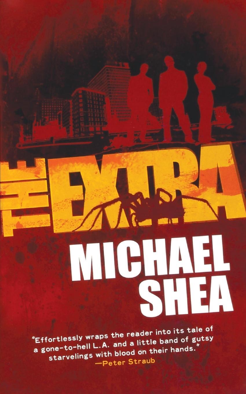 Cover: 9781250255693 | Extra | Michael Shea | Taschenbuch | Paperback | Englisch | 2016