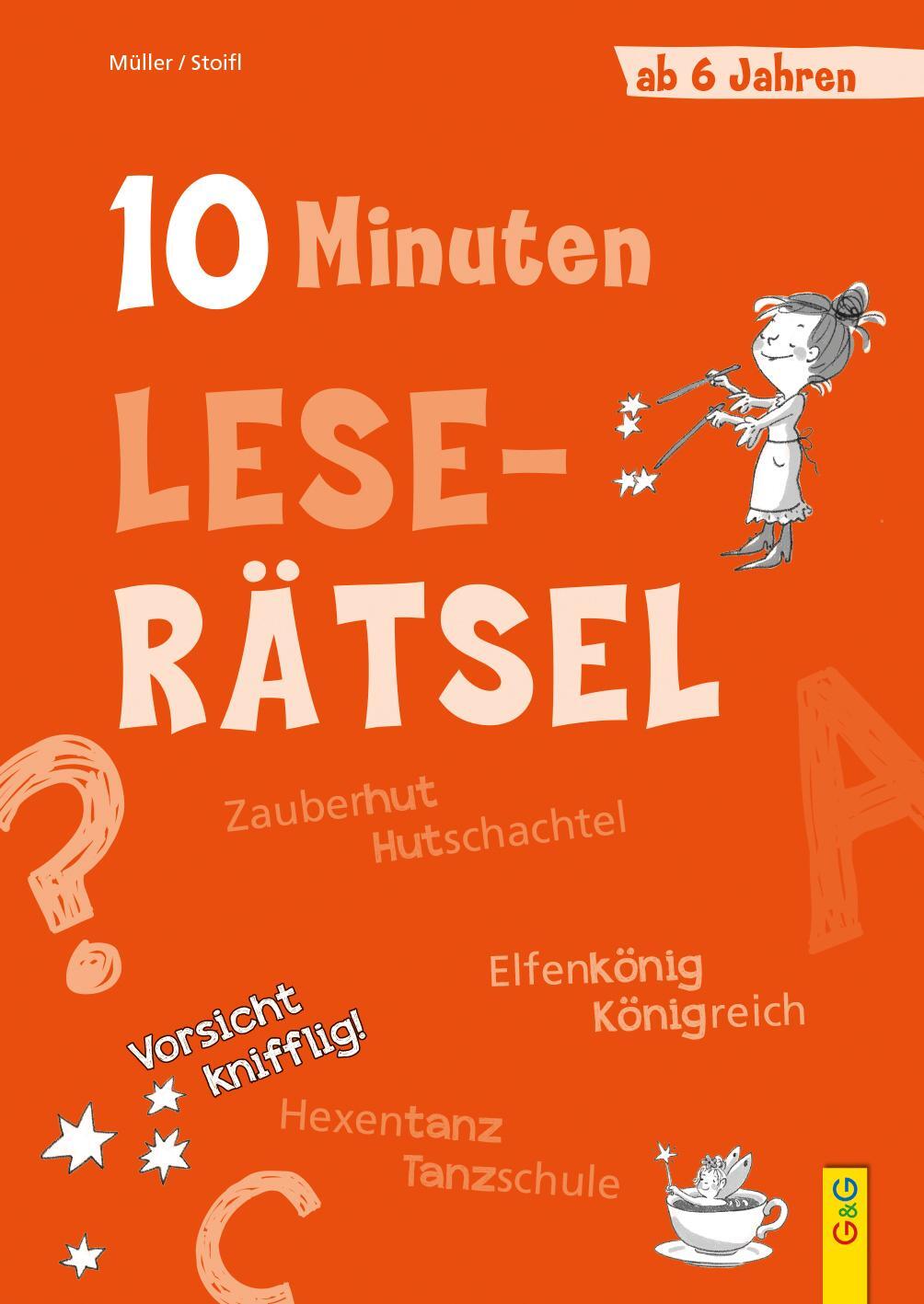 Cover: 9783707423419 | 10-Minuten-Leserätsel ab 6 Jahren | Verena Müller (u. a.) | Buch