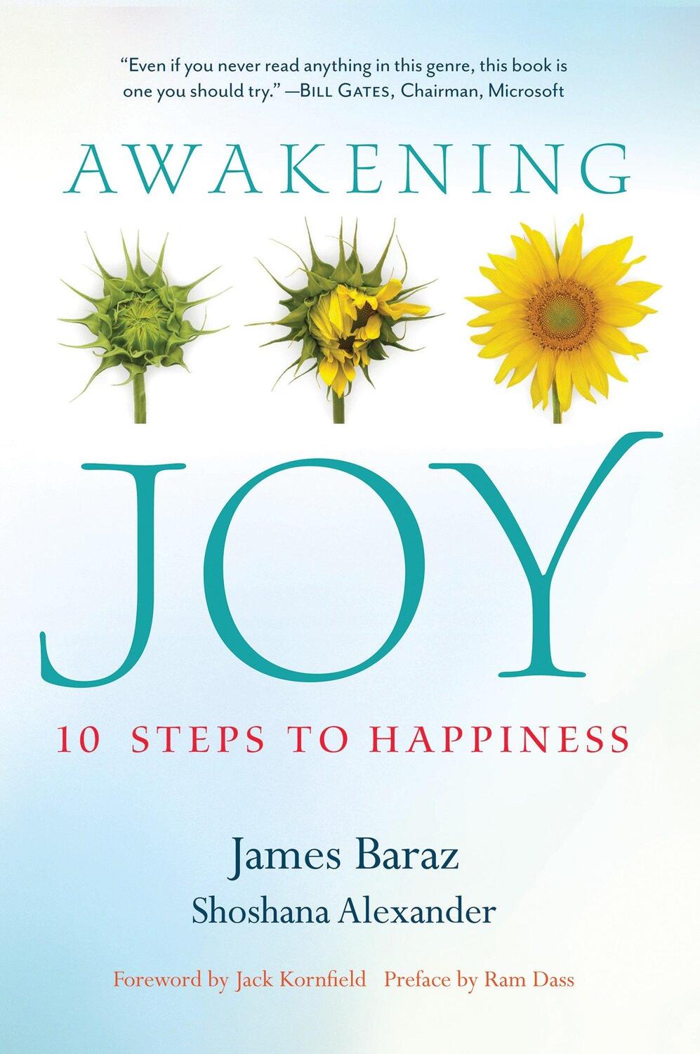 Cover: 9781937006228 | Awakening Joy: 10 Steps to Happiness | James Baraz (u. a.) | Buch