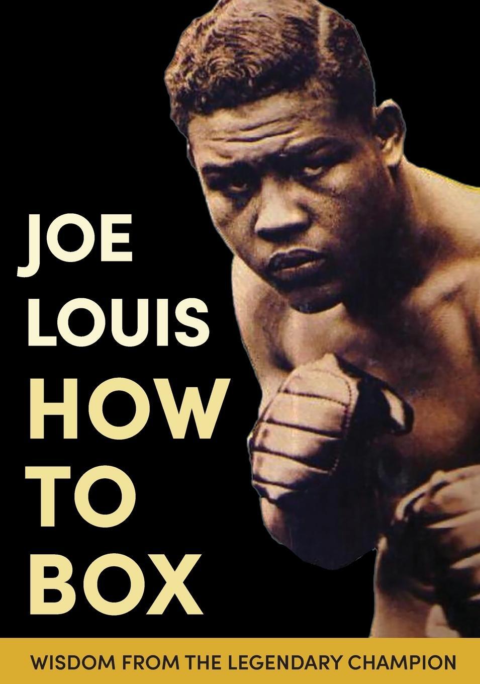 Cover: 9781648370151 | Joe Louis' How to Box | Joe Louis | Buch | HC gerader Rücken kaschiert