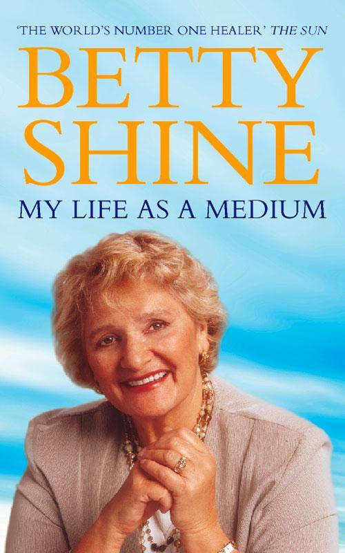 Cover: 9780006531388 | My Life As a Medium | Betty Shine | Taschenbuch | Englisch | 1999