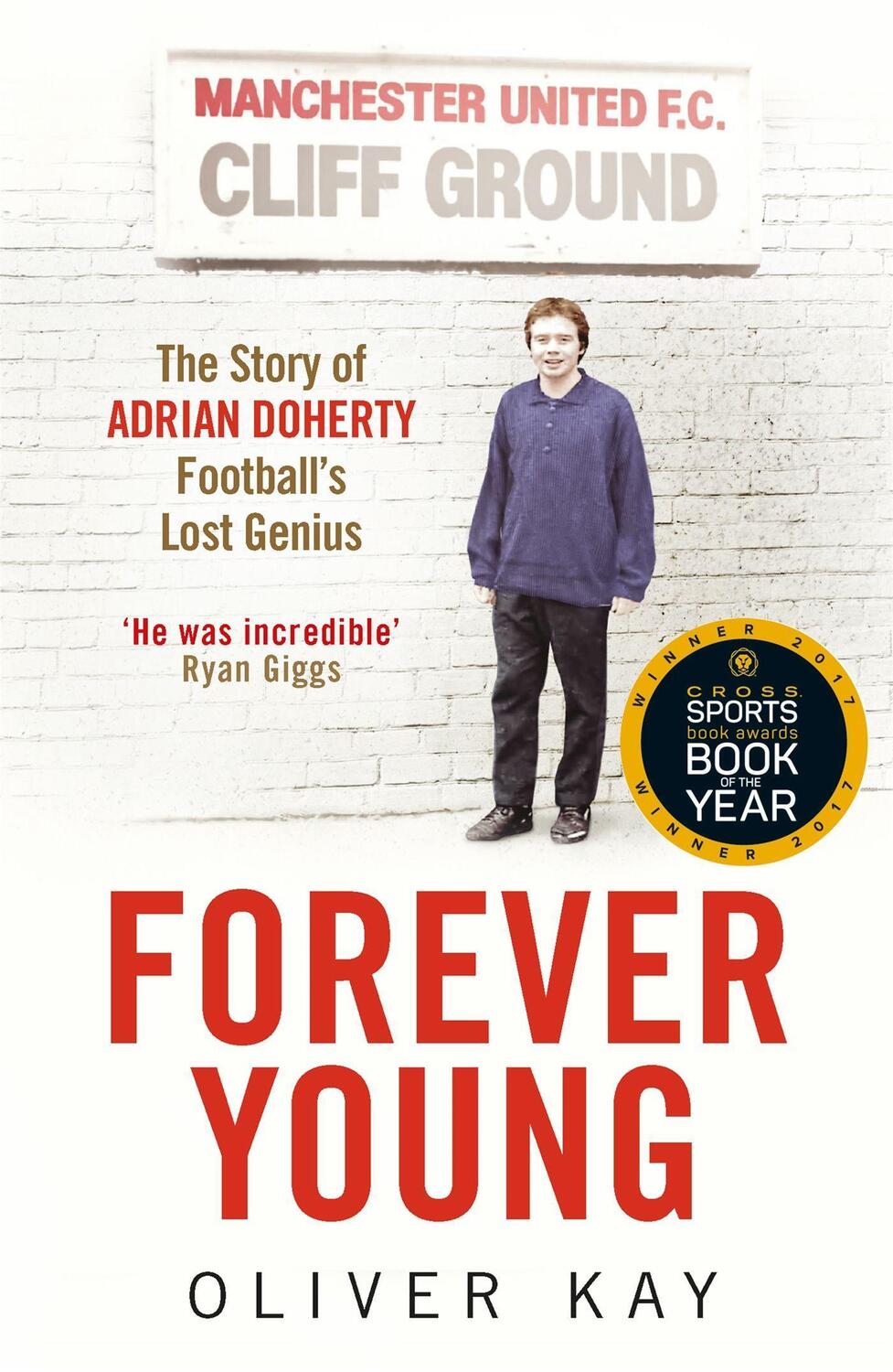 Cover: 9781848669871 | Forever Young | The Story of Adrian Doherty, Football's Lost Genius