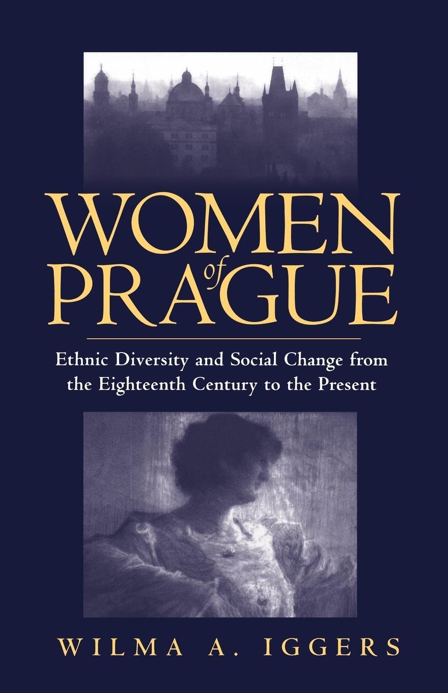 Cover: 9781571810090 | Women of Prague | Wilma A. Iggers | Taschenbuch | Paperback | Englisch