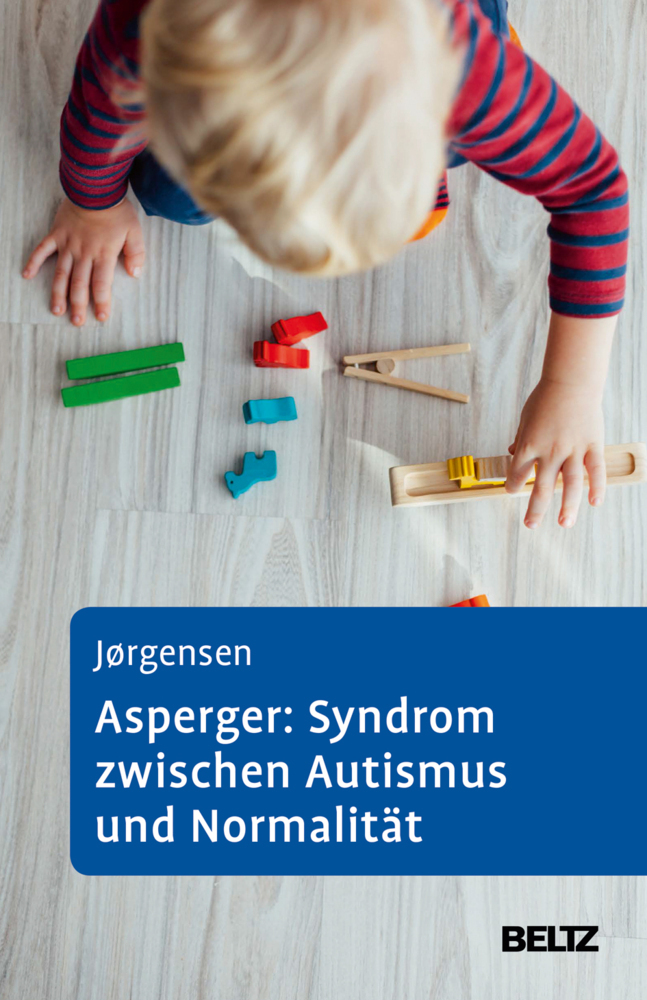 Cover: 9783621287166 | Asperger: Syndrom zwischen Autismus und Normalität | Ole S. Joergensen