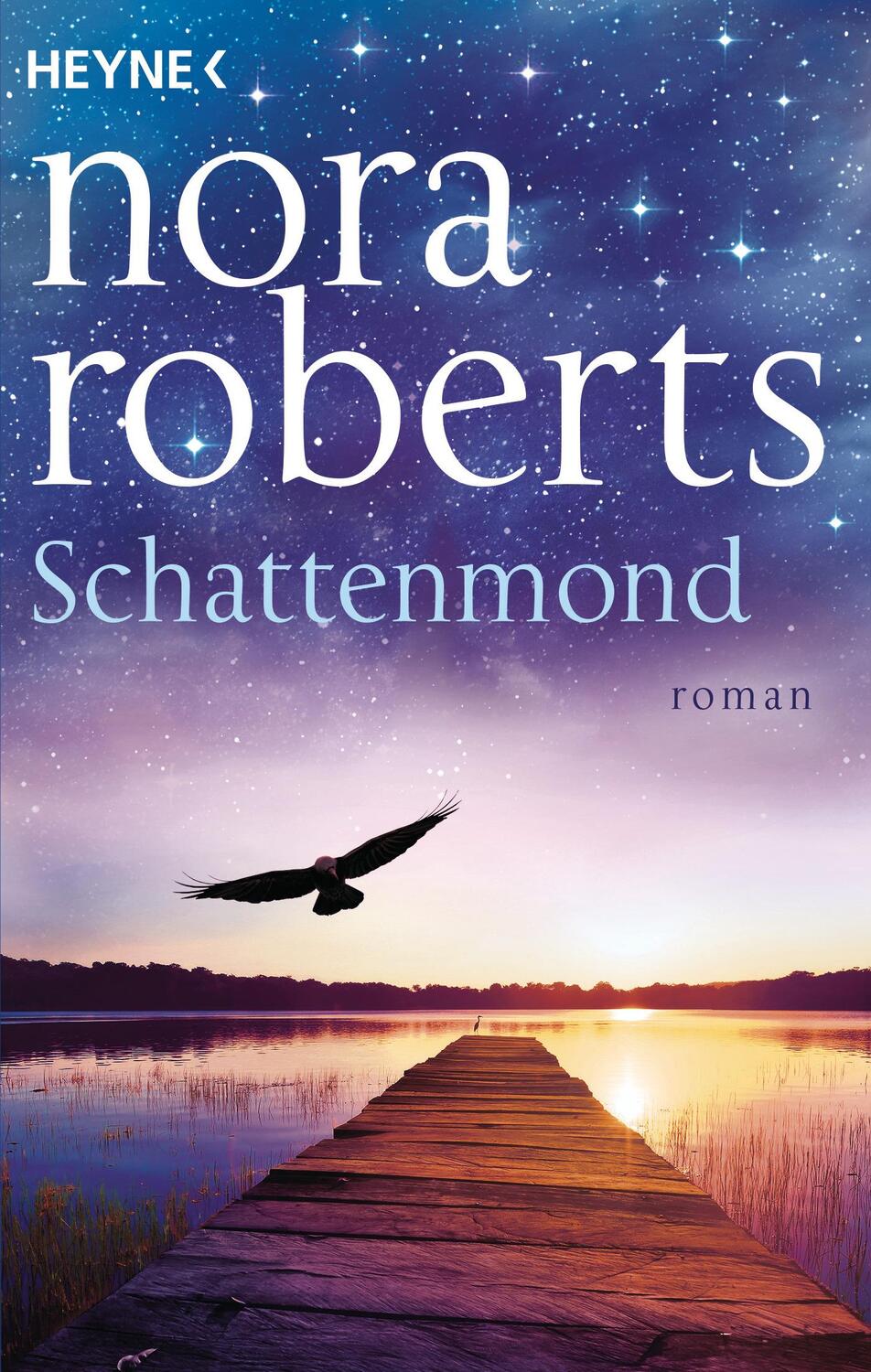 Cover: 9783453422506 | Schattenmond | Schatten-Trilogie 1 - Roman | Nora Roberts | Buch