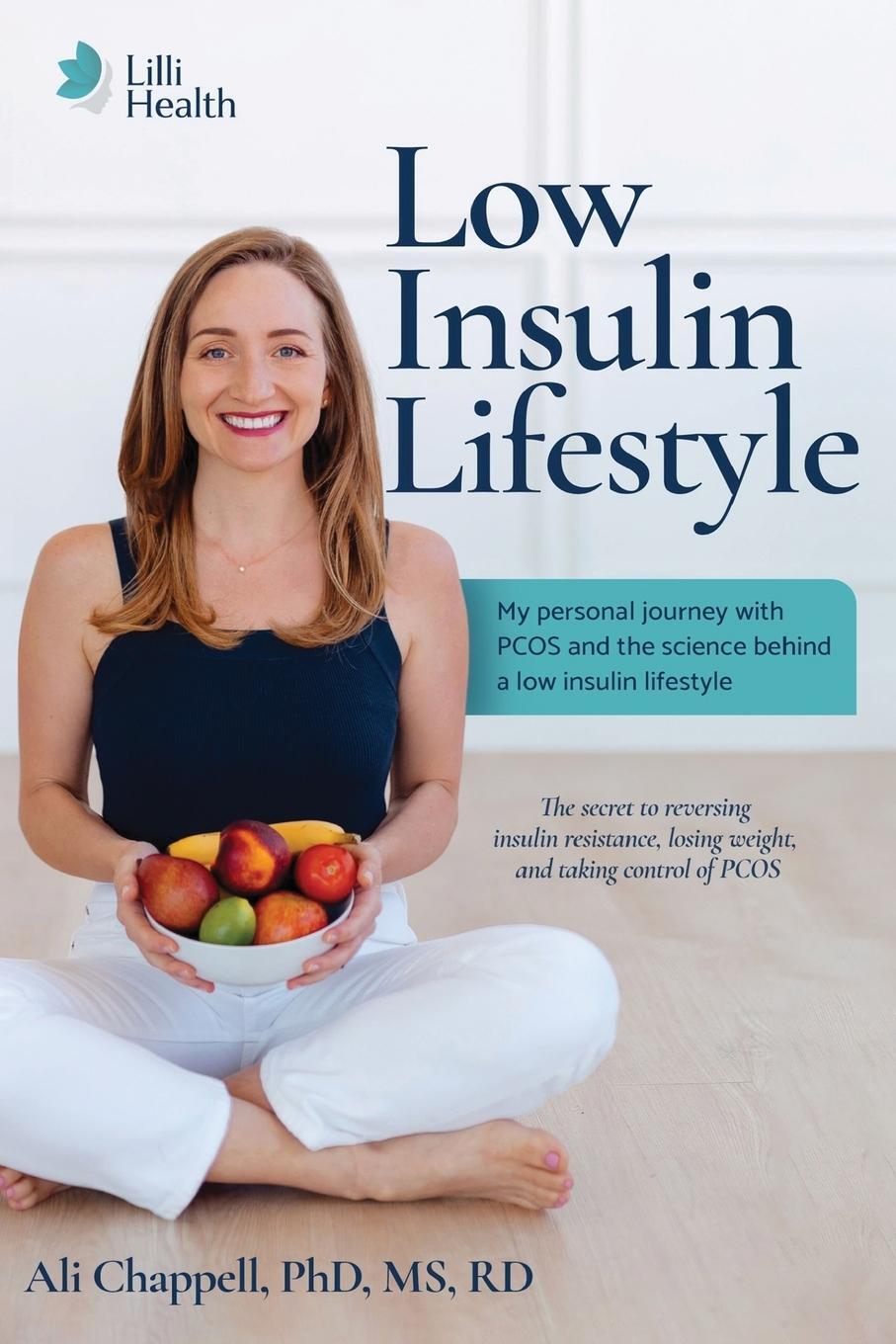 Cover: 9798987964613 | Low Insulin Lifestyle | Ali Chappell | Taschenbuch | Paperback | 2023