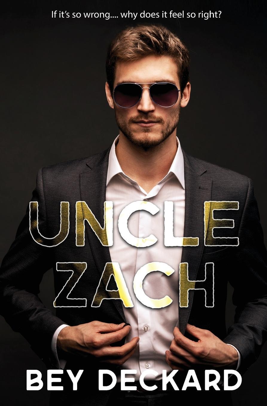 Cover: 9781989250198 | Uncle Zach | Bey Deckard | Taschenbuch | Paperback | Englisch | 2023