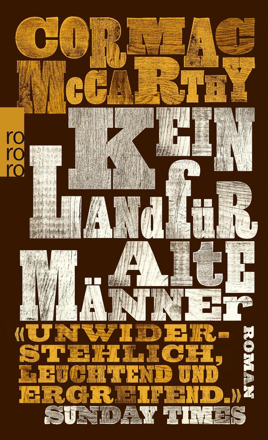 Cover: 9783499242885 | Kein Land für alte Männer | Cormac McCarthy | Taschenbuch | 284 S.