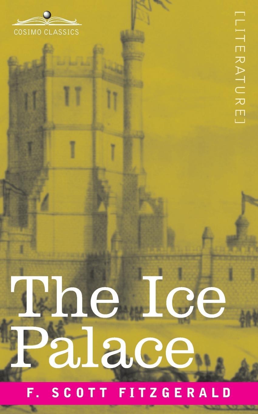 Cover: 9781646795284 | The Ice Palace | F. Scott Fitzgerald | Taschenbuch | Paperback