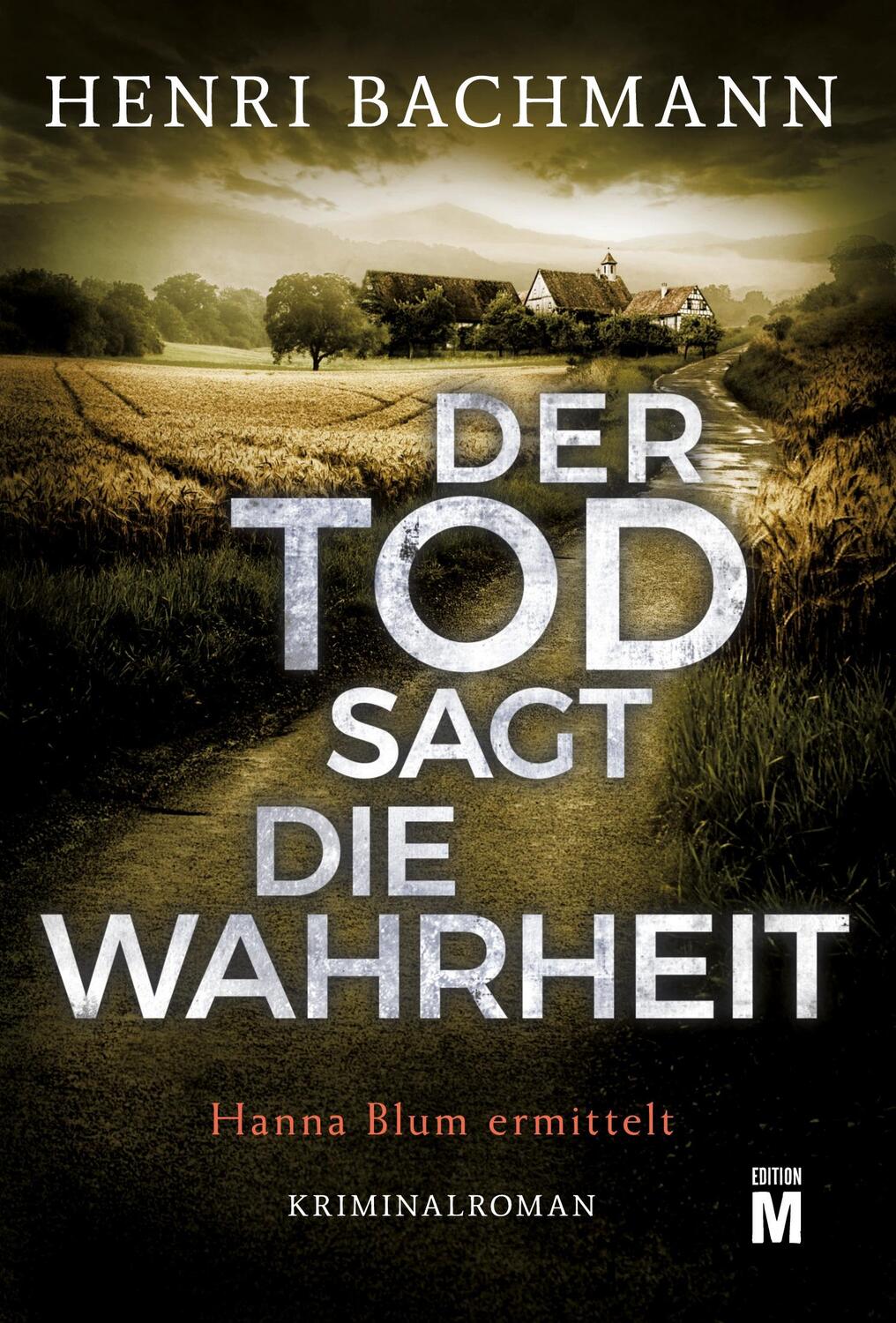 Cover: 9782496706154 | Der Tod sagt die Wahrheit | Henri Bachmann | Taschenbuch | Paperback