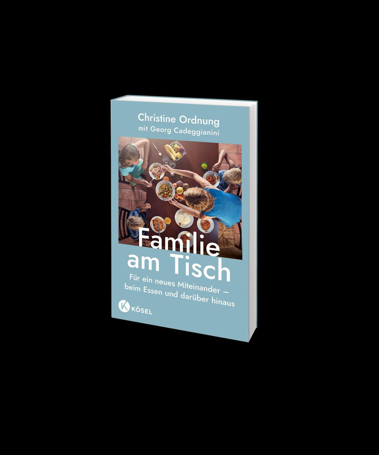 Bild: 9783466312139 | Familie am Tisch | Christine Ordnung (u. a.) | Taschenbuch | 208 S.