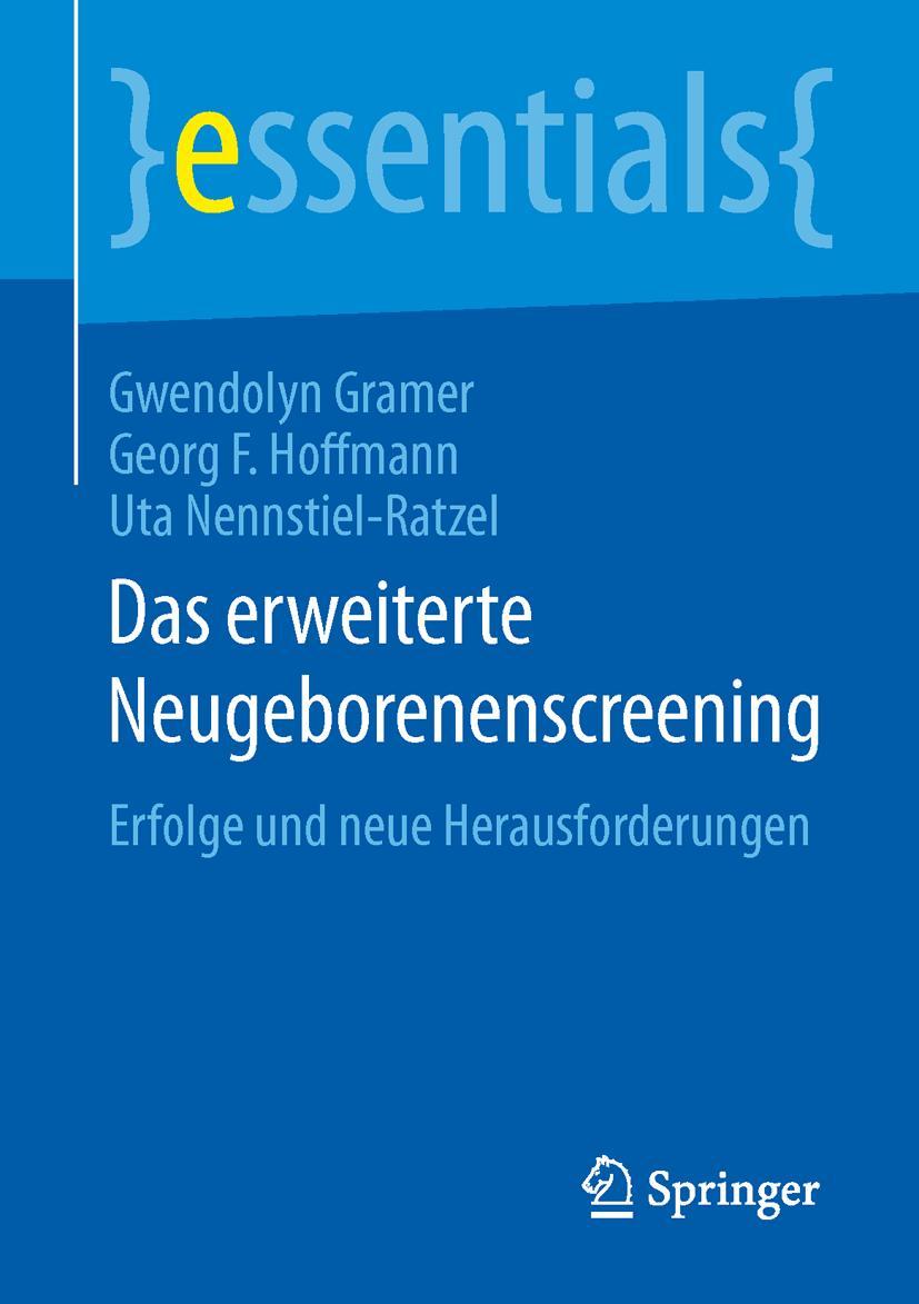 Cover: 9783658104924 | Das erweiterte Neugeborenenscreening | Gwendolyn Gramer (u. a.) | Buch