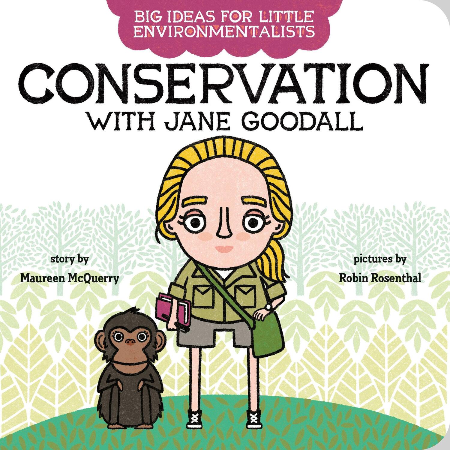 Cover: 9780593323601 | Big Ideas for Little Environmentalists: Conservation with Jane Goodall