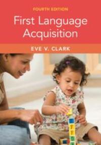 Cover: 9781009294522 | First Language Acquisition | Eve V Clark | Taschenbuch | Englisch