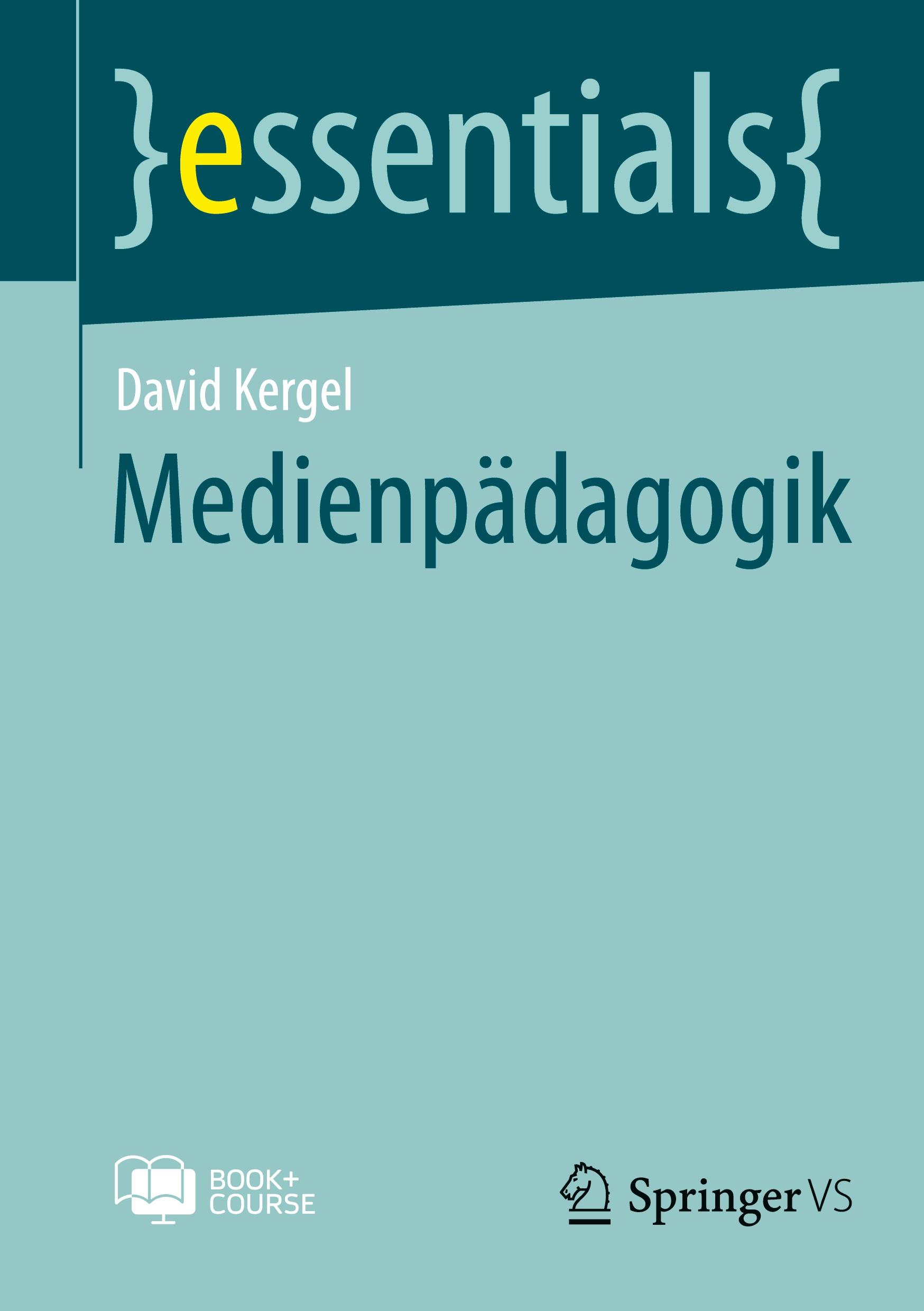 Cover: 9783658420376 | Medienpädagogik | David Kergel | Bundle | 1 Taschenbuch | Deutsch